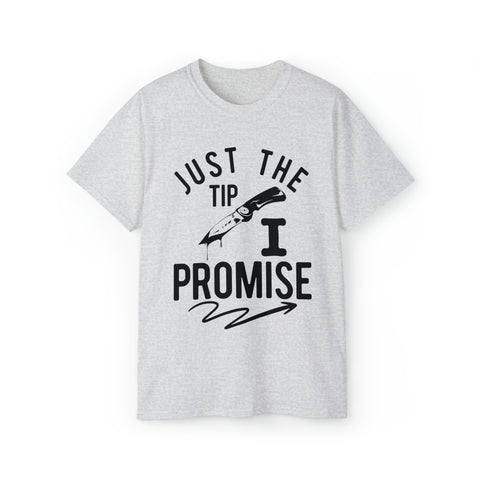 Just The Tip I Promise Funny Halloween Shirts - TeesTopia