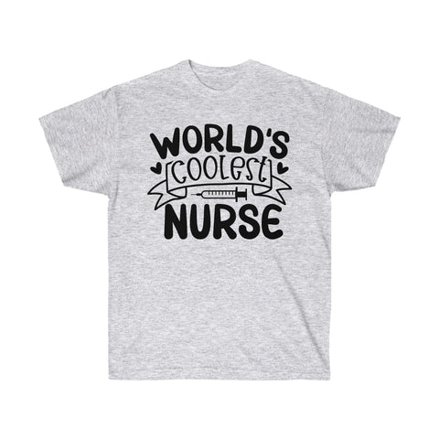 Funny Nurse Shirts - World's Coolest Nurse - TeesTopia